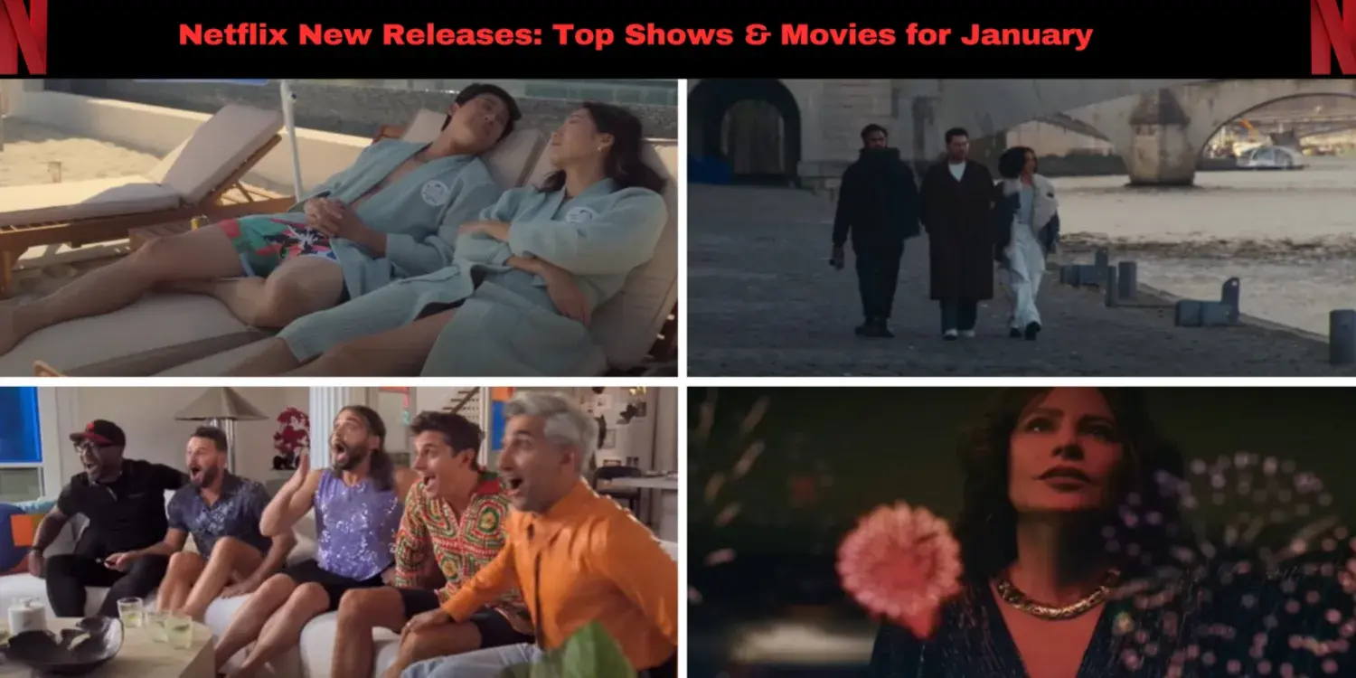 Netflix New Releases Top Shows & Movies for January